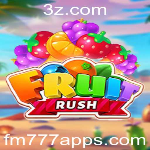 Explorando o Fascinante Mundo de FruitRush no fm777 App